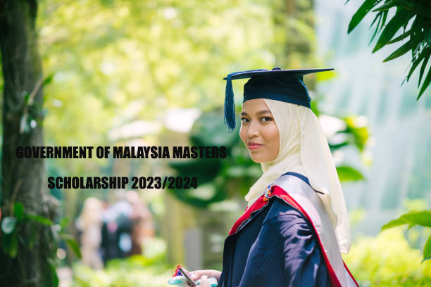 Government Of Malaysia Masters Scholarship 2023/2024