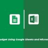 How to Budget Using Google Sheets and Microsoft Excel